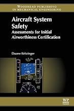 Aircraft System Safety: Assessments for Initial Airworthiness Certification