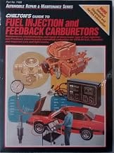 Chilton's Guide to Fuel Injection and Feedback Carburetors