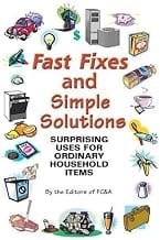 Fast Fixes and Simple Solutions: Surprising Uses for Ordinary Household Items