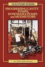 Gulf Pump Guides: Progressing Cavity Pumps, Downhole Pumps and Mudmotors 1st edition by Nelik, Lev, Brennan, Jim (2005)