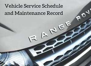 Vehicle Service Schedule and Maintenance Record: Replacement Service History Book