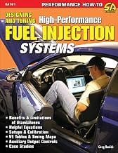 Designing & Tuning High-Performance Fuel Injection Systems (English Edition)