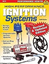 High-Performance Ignition Systems: Design, Build & Install (Performance How-to)