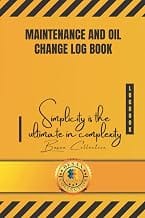 MAINTENANCE AND OIL CHANGE LOG BOOK: 6×9 Inch | 120 Pages Template High Quality Matte Cover - Simple Vehicle Repair Jour