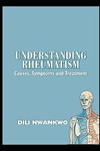 Understanding Rheumatism: Causes, Symptoms, and Treatment