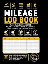 Mileage Log Book: Track Miles, Start & End Time, Odometer Readings, and Platforms for Uber, Lyft, DoorDash & Drivers | M